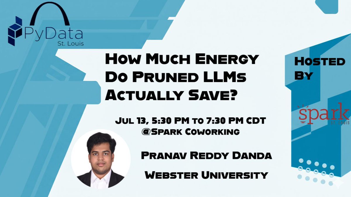 PyDataSTL's tweet photo. How much energy do pruned LLMs actually save? ๐ค
Join us Monday at PyData St. Louis as Pranav Reddy Danda explores the impact of model pruning on AI efficiency.
๐
July 13 | ๐ 5:30 PM
๐ Spark Coworking
RSVP ๐ https://t.co/upkVKbDtI7
#PyData #LLM #AI https://t.co/OPEmUTW41D