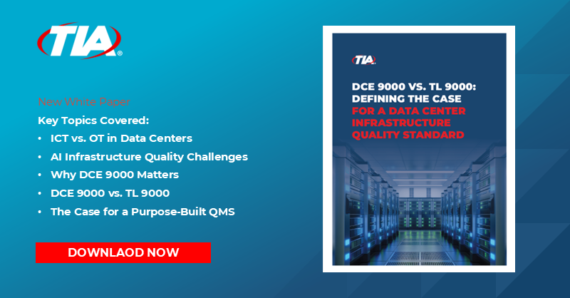 TIAonline's tweet photo. TIA's new White Paper examines why DCE 9000 and TL 9000 are designed to solve different industry challenges and why a dedicated quality management framework for data center infrastructure is needed.

Download the paper: https://t.co/DX9X1DYsfD https://t.co/RphE3e0PD6