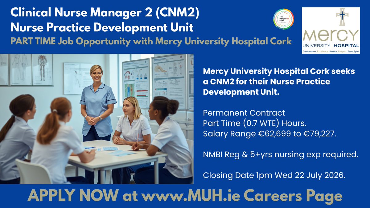 DeeORiordan8's tweet photo. ๐ @Mercycork Ireland seeks Clinical Nurse Manager 2 (#CNM2) - Nurse Practice Development Unit (#NPDU).
Perm, Part-Time (0.7 WTE) role. For more details & to apply, see:
https://t.co/bTYX0hP1QG
#ClinicalNurseManager #NurseEducation #IrishNurses #NMBI #HSEjobs #NHSJobs https://t.co/UhPY1lYGd9