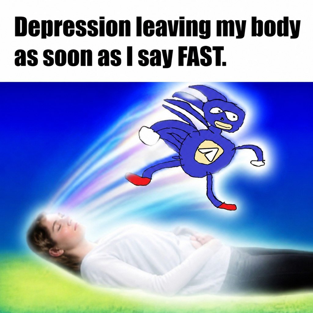 TheFastestMeme's tweet photo. What is depression? I've never heard of it. Maybe I'm just too gotta-go-fast:native https://t.co/sNpkKpkEnC