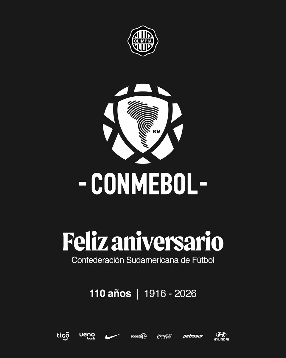 elClubOlimpia's tweet photo. Extendemos nuestras felicitaciones a la @CONMEBOL por sus 110 años de vida Institucional.

Asimismo, deseamos éxitos en las gestiones de su Presidente @agdws al frente del mismo.

¡Feliz Aniversario! 🫂 https://t.co/tevKiFKs91