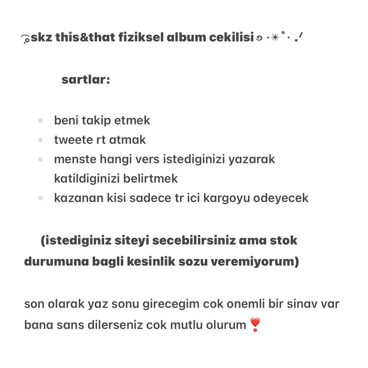 heyouin's tweet photo. ͙͘͡｡ skz this&amp;that fiziksel album cekilisi ࿔ ⋆✴︎˚⋆ .ᐟ

🎟️bir kisiye istedigi versiyonun poblu fiziksel albumunu hediye etmek istiyorum

🔖2 agustos’ta sonucu aciklayacagim, son katilim 1 agustos katilim sartlarini fotodan okuyabilirsiniz https://t.co/uxZkBMIirz