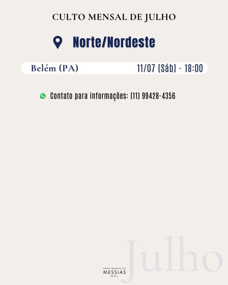 IMMessiasBR's tweet photo. Participe do Culto Mensal de Julho, na sua região nesta semana de 06/07  a  12/07/2026

Todos os cultos na Igreja Mundial do Messias são realizados pela autoridade de Kyoshu-Sama e do Masaaki-Sama.
Veja a localidade mais próxima de você!

Mais informações:
📞 (11) 99428-4356 https://t.co/pSqNMmymzd