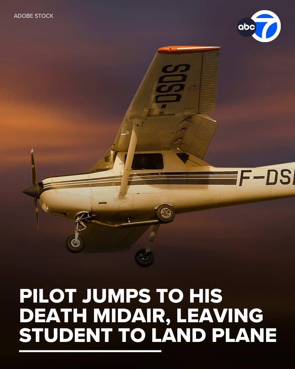 ABC7's tweet photo. A pilot jumped from a moving plane to his death, leaving the student he was teaching to fly the aircraft to land it herself.

The student said flight instructor Leandro Andrés Bertazzo told her, "You know what you have to do. Carry on," before removing his headset and seat belt, opening the door and jumping from the plane. https://t.co/hzUKgnKb3Z