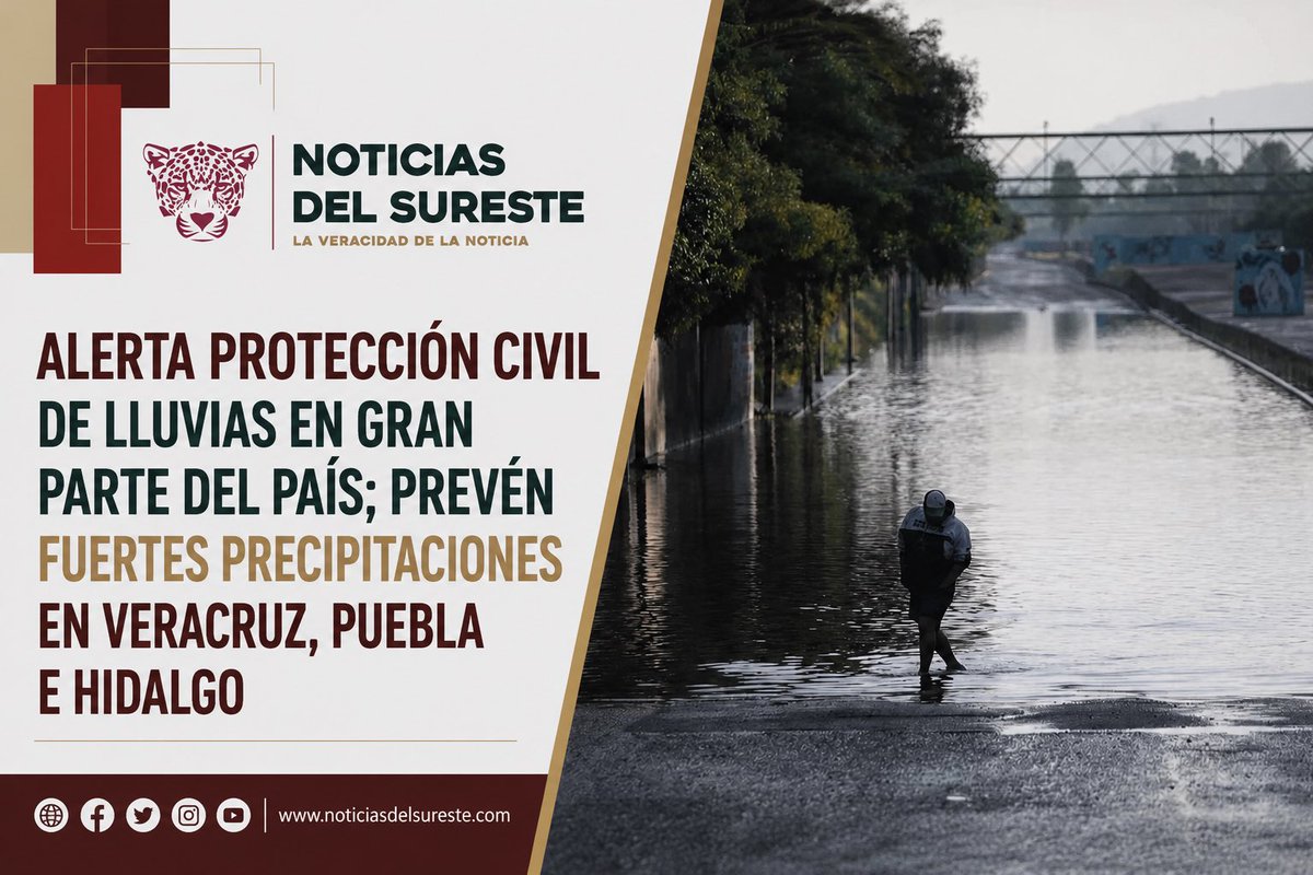 NotiSurMX's tweet photo. #Entérate ⚠️ PROTECCIÓN CIVIL ALERTA POR LLUVIAS EN GRAN PARTE DEL PAÍS

Se prevén precipitaciones torrenciales en Veracruz, Puebla e Hidalgo; autoridades piden mantenerse informados, evitar riesgos y seguir indicaciones oficiales.

👉 Lee la nota completa https://t.co/EVNaqPkccU https://t.co/vYTGLgAZiZ