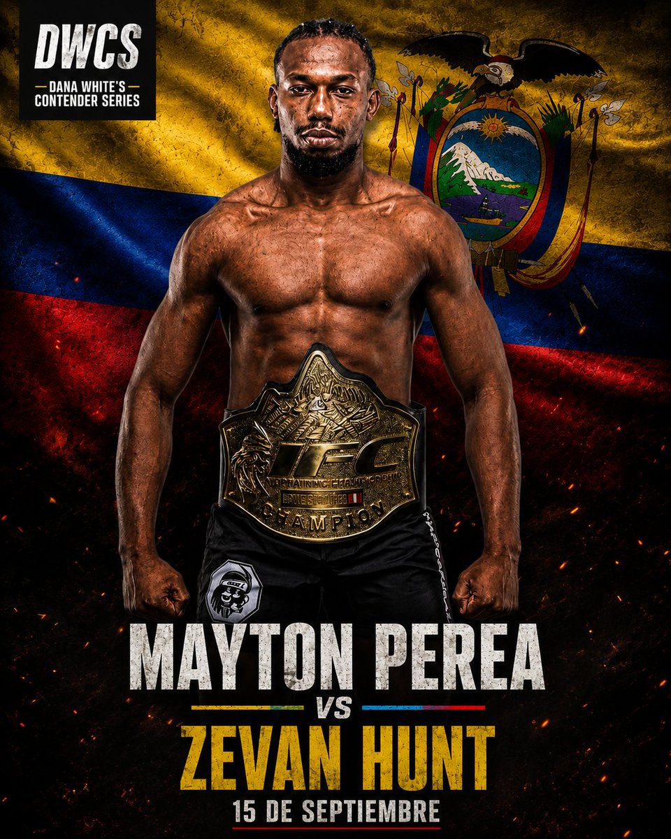 ClubDeLasMMA's tweet photo. Se acaba de confirmar el primer ecuatoriano para el #DWCS
Mayton Perea 🇪🇨 enfrentará al invicto Zevan Hunt 🇺🇸 el 15 de septiembre https://t.co/rC8fGaFLUr