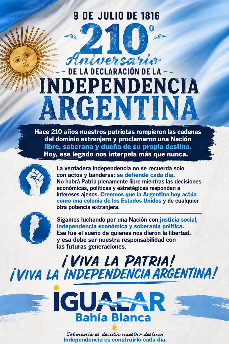 Negro604's tweet photo. 9 de Julio de 1816 – 210.º Aniversario de la Declaración de la Independencia Argentina.
Hace 210 años nuestros patriotas rompieron las cadenas del dominio extranjero y proclamaron una Nación libre, soberana y dueña de su propio destino. Hoy, ese legado nos interpela más que nunca https://t.co/rZfzxAU0Vg