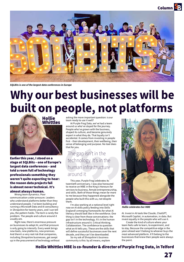 PurpleFrogData's tweet photo. "The gap isn't in the technology. It's in the human infrastructure around it."

In her latest column for Shropshire Business Magazine, @FraggleWorks explores why the best businesses will always be built on people, not just platforms.

📖 Read more: https://t.co/bgqrRJP3cB https://t.co/rWeSLvd4go