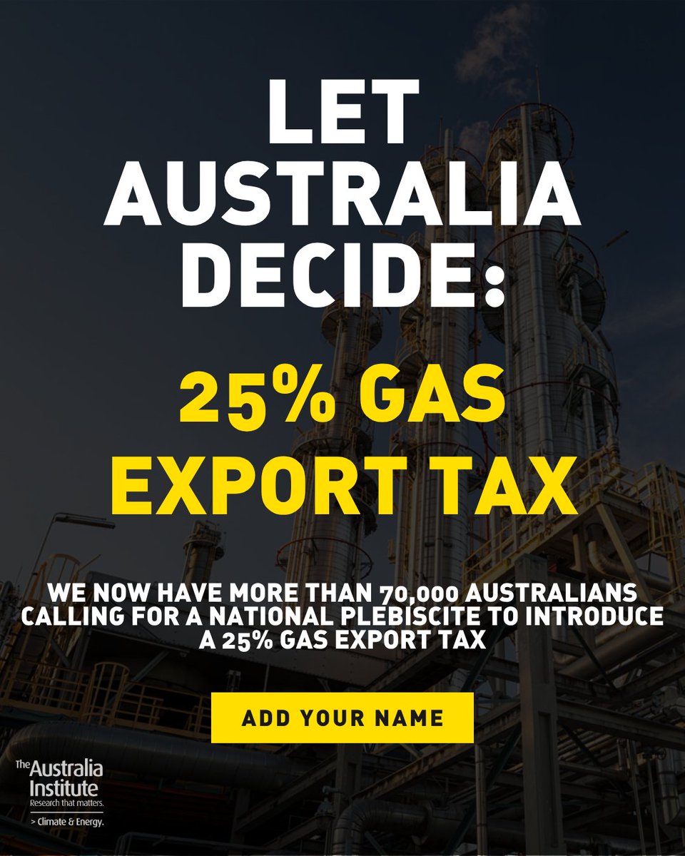 TheAusInstitute's tweet photo. Australia Institute research shows overwhelming support for a 25% tax on gas exports, which could raise an estimated $17 billion a year.
 
Join more than 70,000 people have also joined the call for a national plebiscite! 

✍️ Sign the petition! ⤵️
https://t.co/MIWcR2bWSs https://t.co/94NHiY2cuM