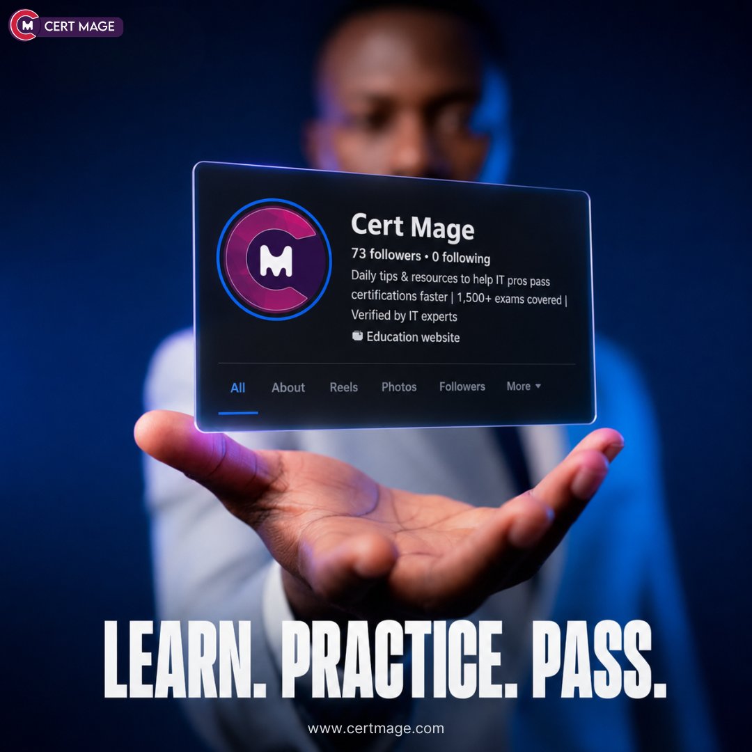 Cert_Mage's tweet photo. Follow Cert Mage. Prepare Smarter. Aim Higher!

Explore updated 2026 IT certification practice questions, mock tests, PDF study materials, verified explanations, and exam-preparation resources.
Learn. Practice. Progress.

#CertMage #ITCertification #ExamPrep https://t.co/DgjqnsBkUq