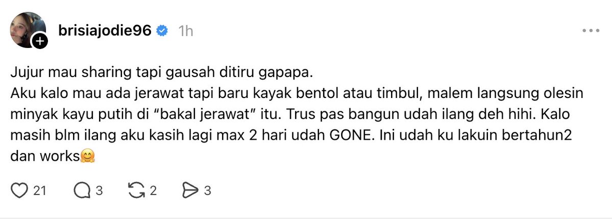 insidefolkative's tweet photo. Brisia Jodie mengaku oles minyak kayu putih saat bakal jerawatan, klaim ampuh dalam 1–2 hari.

"Jujur mau sharing tapi gausah ditiru gapapa. Aku kalo mau ada jerawat tapi baru kayak bentol atau timbul, malem langsung olesin minyak kayu putih di “bakal jerawat” itu. Trus pas bangun udah ilang deh hihi. Kalo masih blm ilang aku kasih lagi max 2 hari udah GONE. Ini udah ku lakuin bertahun2 dan works🤗"

Ada yang udah pernah coba ga nii tips dari Brisia Jodie?