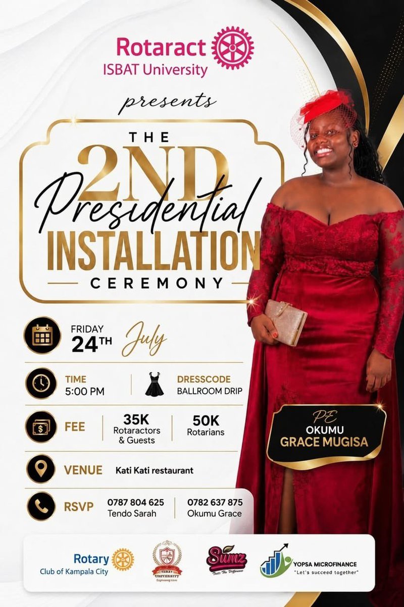 IsbatRotaractCl's tweet photo. Join the @isbatkampala rotaract  for our 2nd Presidential Installation Ceremony as we usher in PE Okumu Grace 
Today, July 24th 5:00 PM 📍 Kati Kati Restaurant|Dress Code: Ballroom Drip Fee: 35k (Rotaractors/Guests) | 50k (Rotarians)
Don't miss out
#RotaractISBAT https://t.co/PiQc7Yh8Bv