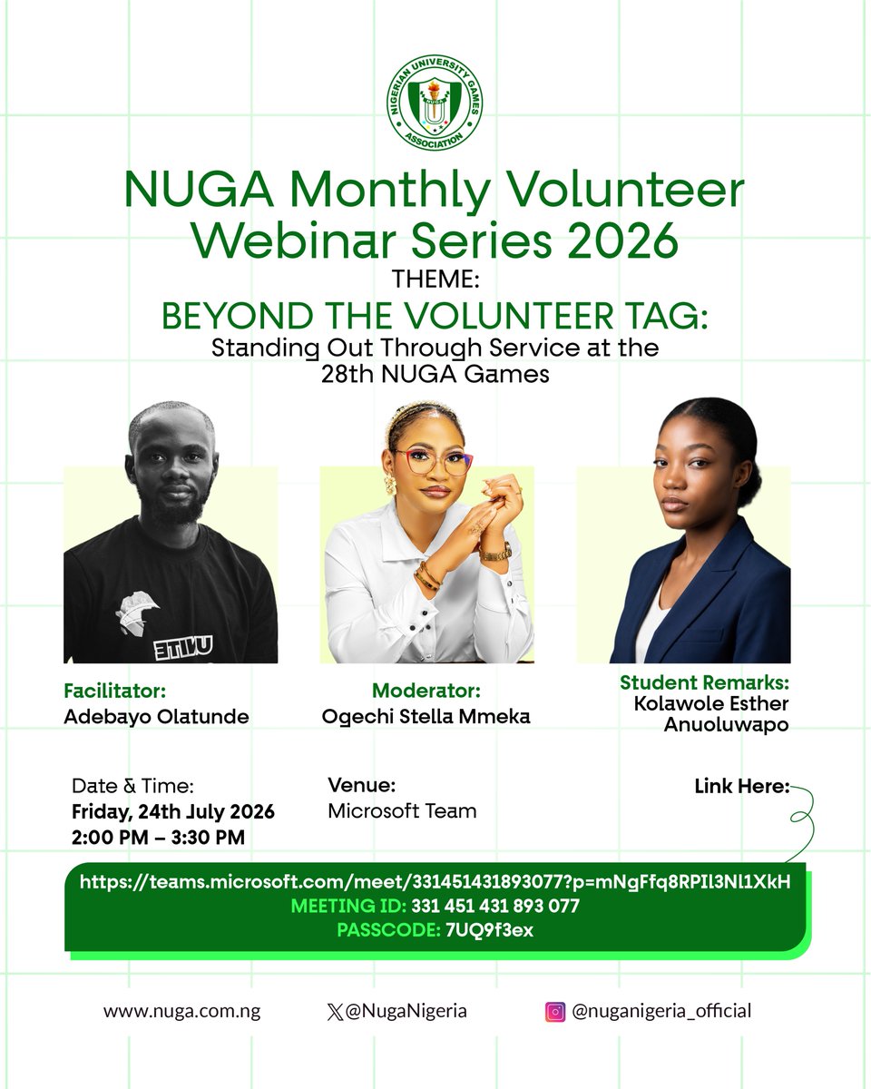 NUGANigeria's tweet photo. ๐จ Today is the day!
Beyond the Volunteer Tag: Standing Out Through Service at the 28th NUGA Games ๐๏ธ
๐ Today
๐ 2:00โ3:30 PM (WAT)
๐ Microsoft Teams
๐ Join here: https://t.co/hDFT5miu7r
๐ Meeting ID: 331 451 431 893 077
๐ Passcode: 7UQ9f3ex
#NUGA https://t.co/ajtPUcmmNH