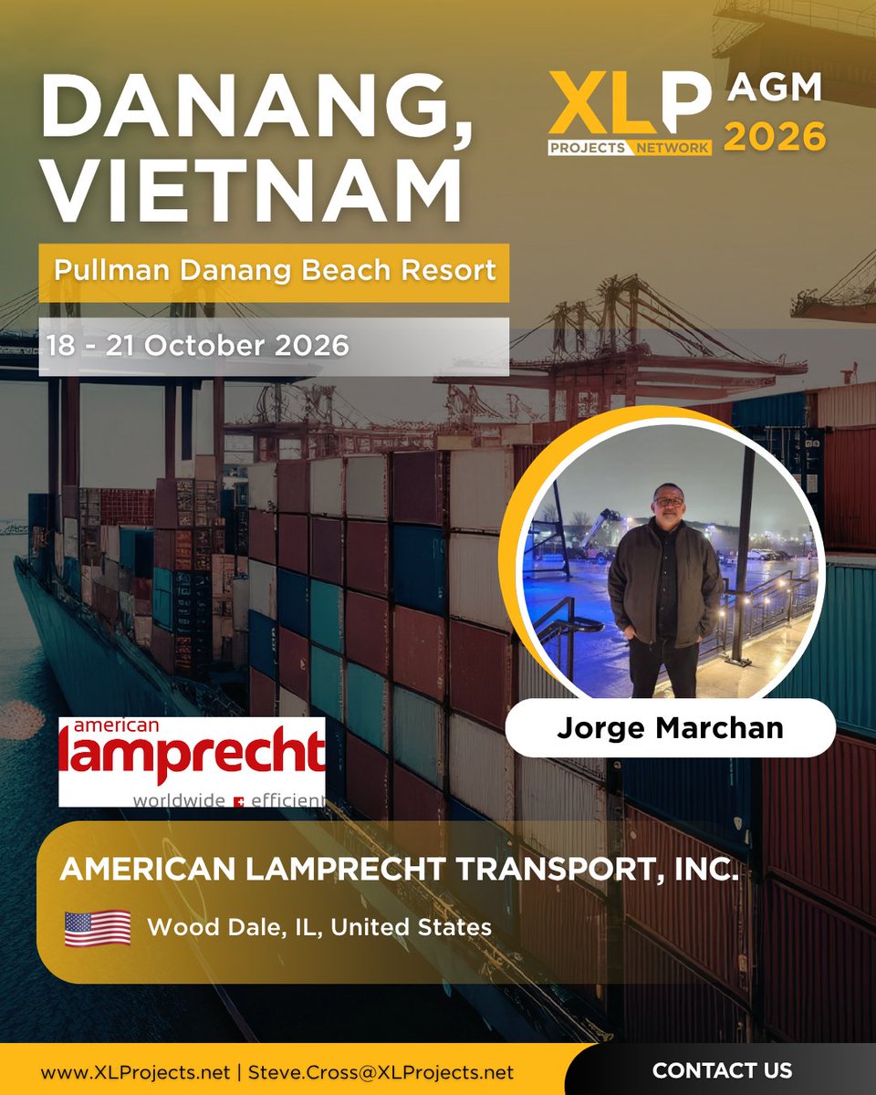XLPNetwork's tweet photo. See you in Da Nang! 🇻🇳✨
Jorge Marchan from American Lamprecht Transport, Inc. will be attending the XLP AGM 2026 in Da Nang, Vietnam! (18–21 Oct)
Register now : 🔗 https://t.co/msZLRpuXlw
#XLProjects #AINetworks #XLPAGM2026 #Danang #Vietnam #AmericanLamprechtTransportInc https://t.co/AQ2euVQ4ro