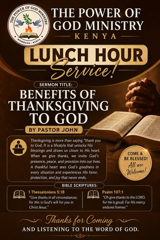TPGMKenya's tweet photo. Lunch Hour Service on 22nd June 2026
Sermon Title: Benefits of ThanksGiving To God.
By Pastor John https://t.co/B6n5XyTtWJ