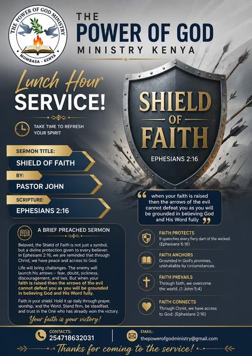 TPGMKenya's tweet photo. Lunch Hour Service!  on 9th July 2026
Sermon Title: Shield of Faith.    .
By Pastor John https://t.co/e5L3bIeuLt