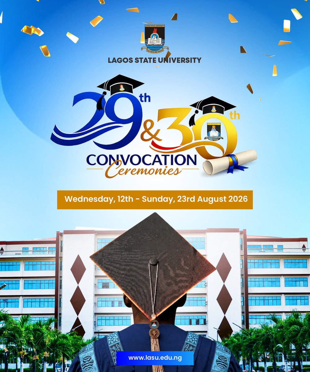 LASUOfficial's tweet photo. Wednesday, 12th to Sunday, 23rd August 2026
#LASUConvocation 
#LASUConvocation
#LASUConvocation https://t.co/wrRIAxwOlA
