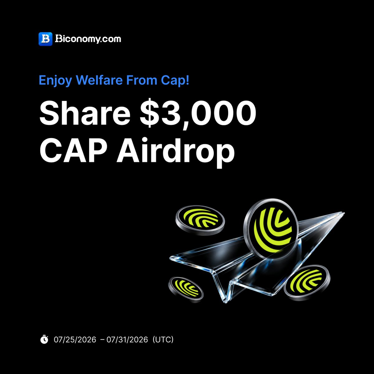 BiconomyCom's tweet photo. 🚨 $CAP Airdrop is LIVE on Biconomy!
🎁 $3,000 in $CAP rewards up for grabs

Celebrating the listing of Cap on Biconomy Exchange.

Thousands of users are already joining 👀
Don't miss your chance to claim before the campaign ends.

Complete simple tasks & secure your share now 🔥
1️⃣ Sign up on Biconomy
2️⃣ Follow @BiconomyCom + Join TG
3️⃣ Complete Gleam tasks
⏰ Jul 25 — Jul 31 (UTC)

👉 Register: https://t.co/4ZuN6qCgve
📖 Full details: https://t.co/RObIOYCMtJ

#BiconomyCom #CAP #Airdrop