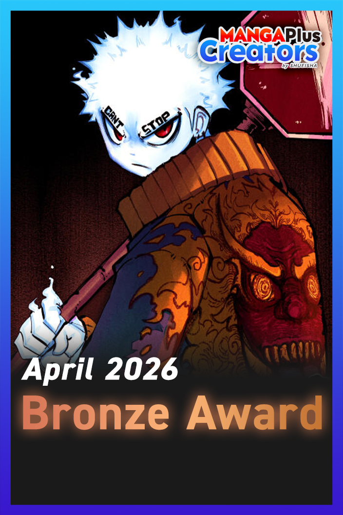 MangaPlus_C's tweet photo. 🏆Monthly Award April 2026 Winners
Available now on MANGA Plus by SHUEISHA!

🎊DuskMaiden by Ricardo Mango

Silver Award: (300,000 JPY + Publication on MANGA Plus by SHUEISHA)
Read: https://t.co/89ex92rsA5

🎊Purgatory by VakoDraws

Bronze Award: (100,000 JPY + Publication on MANGA Plus by SHUEISHA)
Read: https://t.co/SY0swQxU8W

What is #MANGAPlusCreators:
https://t.co/xZK8aZD0OR