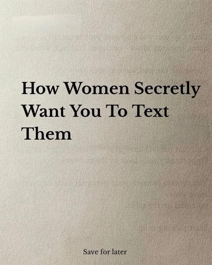 specialmanhood's tweet photo. How Women Secretly Want You To Text Them:

 A Thread. https://t.co/uFhJEYL3V9
