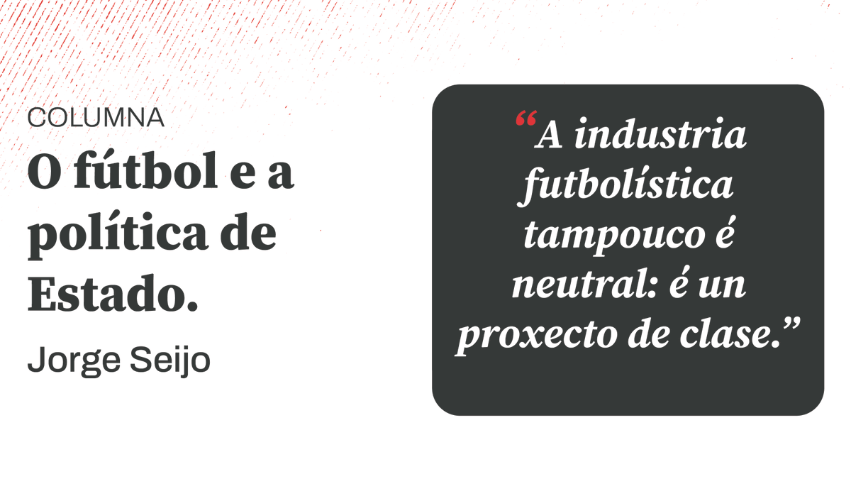 CMSocialista_'s tweet photo. 📄| Nova columna

O fútbol e a política de Estado.

https://t.co/y1el1g9d3n https://t.co/WBhMczXZul