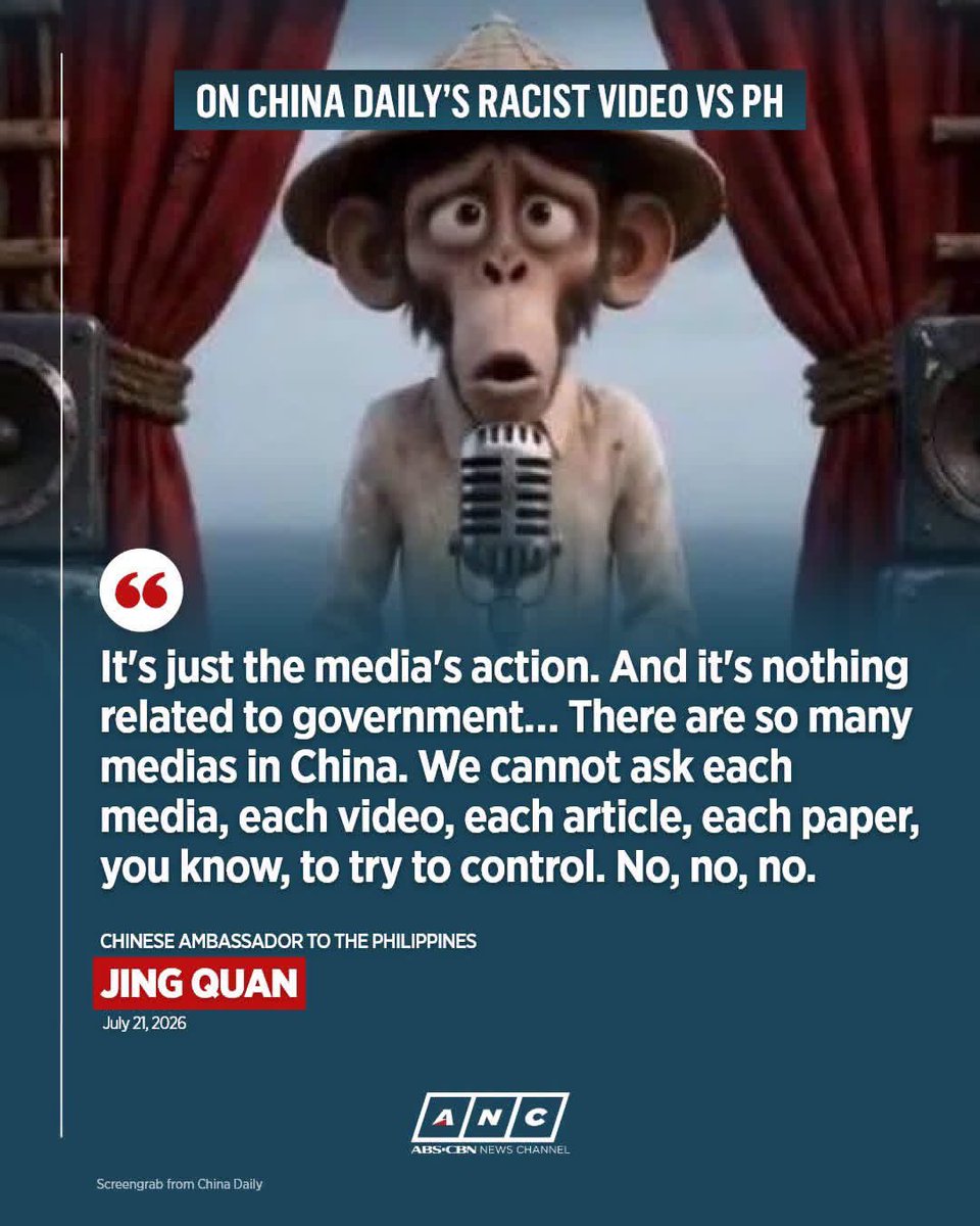 jaytaryela's tweet photo. Ambassador Jing Quan expects us to believe that the Chinese government bears no responsibility for a racist video published by China Daily. 

REMEMBER: China Daily is not an independent media organization. It is owned and operated by the Publicity Department of the Chinese Communist Party. Its editor-in-chief holds ministerial rank. It is, by design and by law, an instrument of the Chinese state.

The Ambassador says, “there are so many medias in China, we cannot ask each media… to try to control.” 

This is a laughable statement from a government that operates the most comprehensive media control apparatus in the world — one that censors individual social media posts within minutes, bans Facebook and X entirely, and imprisons journalists at a rate unmatched by any other country. Beijing controls what 1.4 billion people can read every single day. It cannot now claim helplessness over its own flagship state newspaper.

We also note the double standard. When a caricature surfaced online, the Chinese Embassy lodged a formal diplomatic protest and demanded an apology. Yet when its own state media dehumanizes an entire nation of 115 million Filipinos with colonial-era racist imagery, the response is a shrug: “no, no, no.”

This is not an isolated editorial lapse. It fits a documented pattern of foreign information manipulation and interference — illegal, coercive, aggressive, and deceptive conduct — directed at the Philippines for asserting its lawful rights under UNCLOS and the 2016 Arbitral Award.

The Filipino people deserve better than denial. If the video truly does not reflect the Chinese government’s position, the remedy is simple: take it down, and apologize!