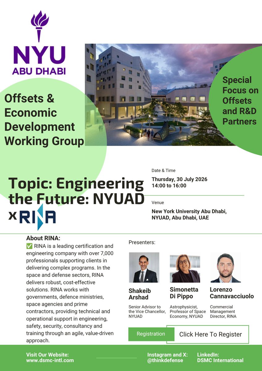 ThinkDefense's tweet photo. DSMC Monthly Offsets &amp; Economic Development Working Group | July 2026 | Topic: Engineering the Future: NYUAD x RINA | Date: Thursday, 30 July 2026 \ Time: 14:00 - 16:00 | Location: New York University Abu Dhabi, NYUAD, Abu Dhabi, UAE #NYUAD #RINA https://t.co/LKoSkILoAf