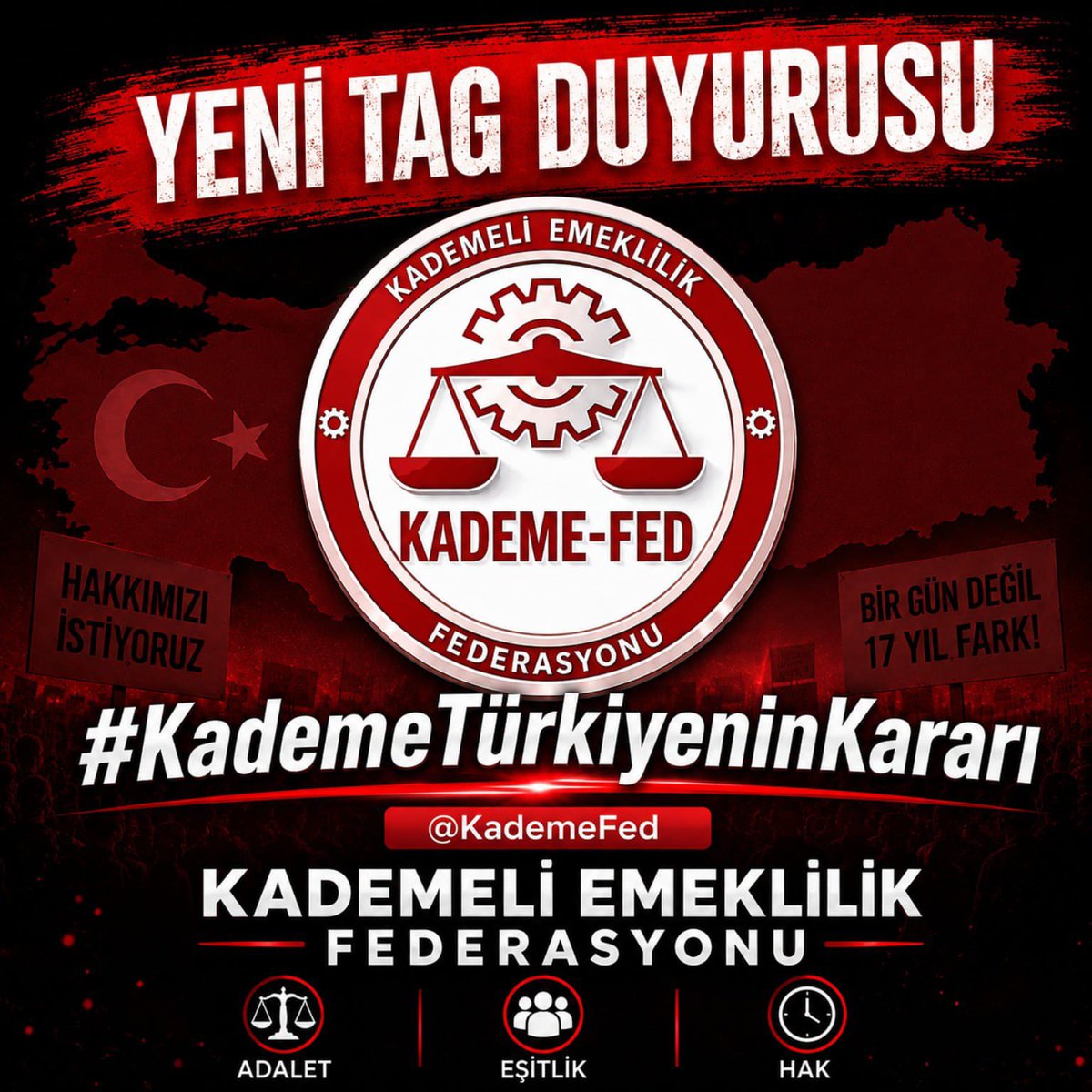 KademeFed's tweet photo. 🚨🇹🇷 TAG DUYURUSU 🇹🇷🚨

🇹🇷 Söz milletin…
⚖️ Karar adaletin…
✊ İrade milyonların…

📣 Kademeli emeklilik bir ayrıcalık değil, hakkaniyetli bir reform talebidir.

📌 İşe giriş tarihi mağduriyet üretmesin.
📌 Prim esaslı sistem, sosyal adaletin temeli olsun.

🔥 Bugün hep birlikte tek ses olalım!

#️⃣ #KademeTürkiyeninKararı 🇹🇷

Çünkü Türkiye’nin kararı; adalet, emek ve kademedir. 

@KademeFed 
#️⃣ #KademeTürkiyeninKararı