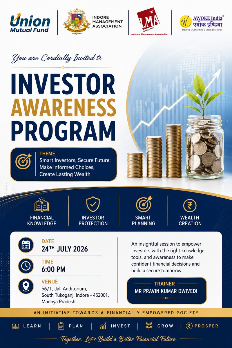 IMAIndore's tweet photo. 📈 Knowledge is the first step towards confident investing.

Join IMA, in collaboration with Union Mutual Fund, Lucknow Management Association (LMA), and Awoke India, for an insightful Investor Awareness Program.

#InvestorAwareness #FinancialLiteracy #IMA #UnionMutualFund #LMA https://t.co/4FPTOvKbMD