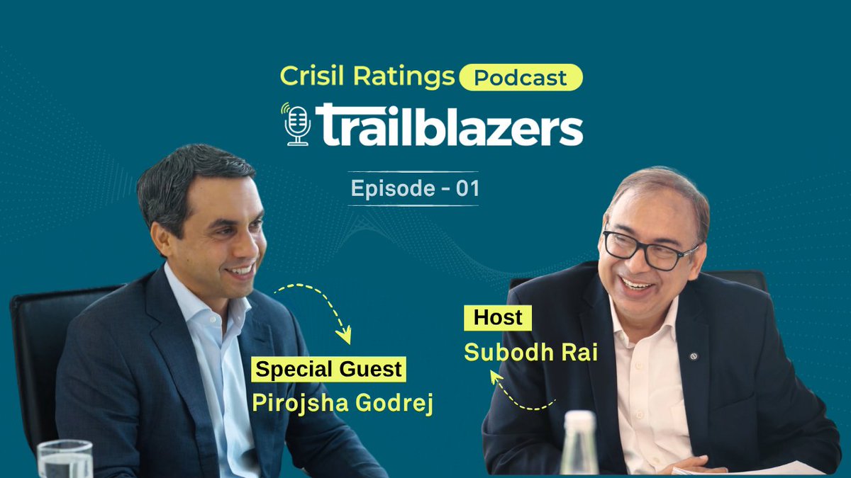 CrisilLimited's tweet photo. Episode 1 of Trailblazers, the Crisil Ratings podcast, is live.

Subodh Rai speaks with Pirojsha Godrej, Chairman Designate, Godrej Industries Group, on leadership, resilience, AI and long-term value.

Watch episode 1 now: https://t.co/LgMghauSWE

#ThoughtLeadership #CrisilRatings