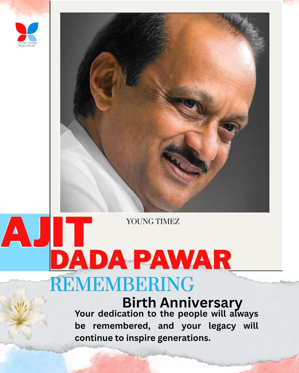 TimezYoung's tweet photo. Your dedication to the people will always be remembered, and your legacy will continue to inspire generations. 

@AjitPawarSpeaks
@Ajit_Pawardada
@MumbaiNCP

#Ajitdadapawar 
#Remember 
#BirthAnniversary https://t.co/DW9CyPw1bn