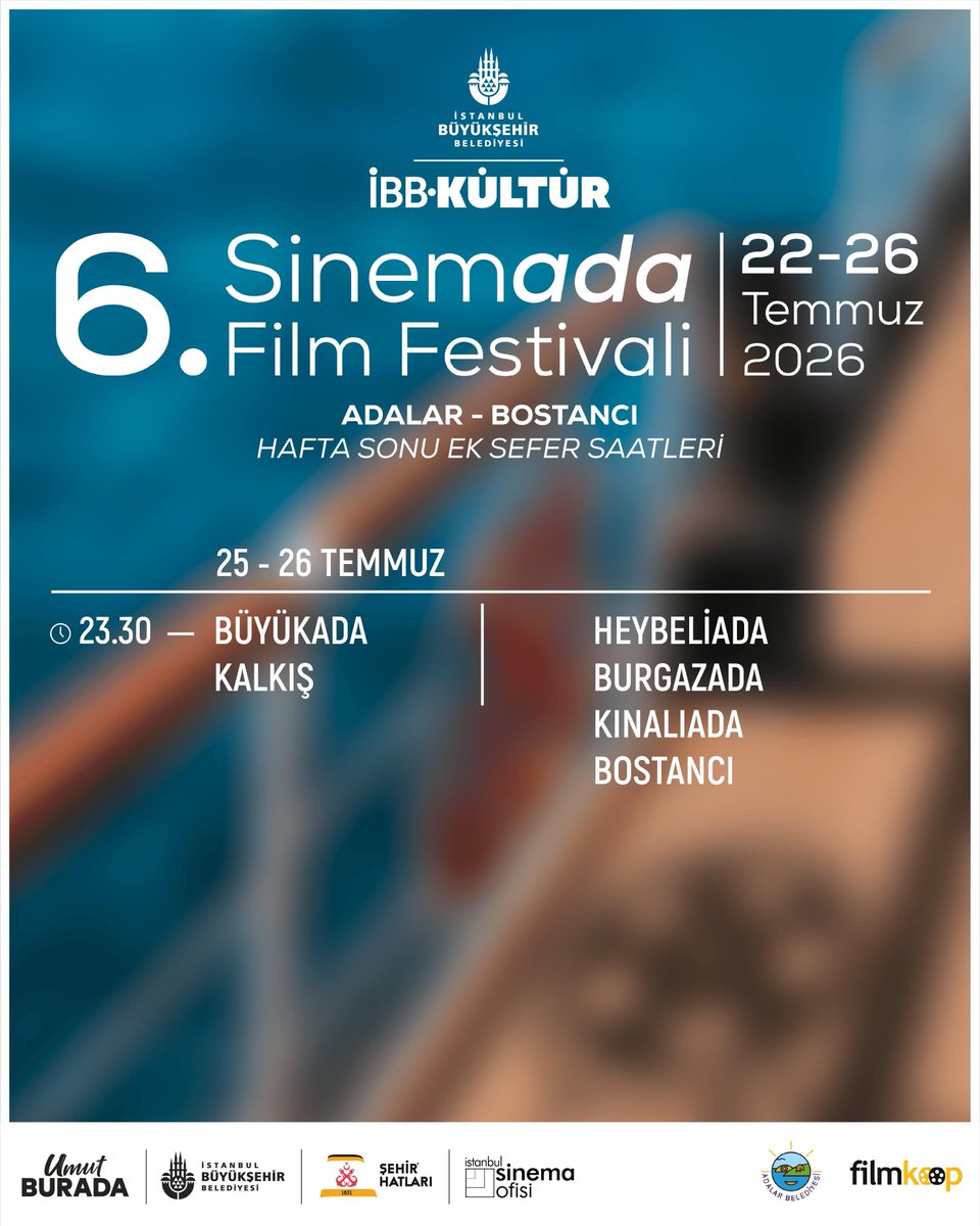 ibb_kultur's tweet photo. 6. Sinemada Film Festivali için hafta içi ve hafta sonu Kabataş–Adalar-Bostancı vapur sefer bilgilerini sizin için derledik. ⛴️

#ibb #ibbkültür #şehirhatları #sinemada https://t.co/gcaDQmwm01