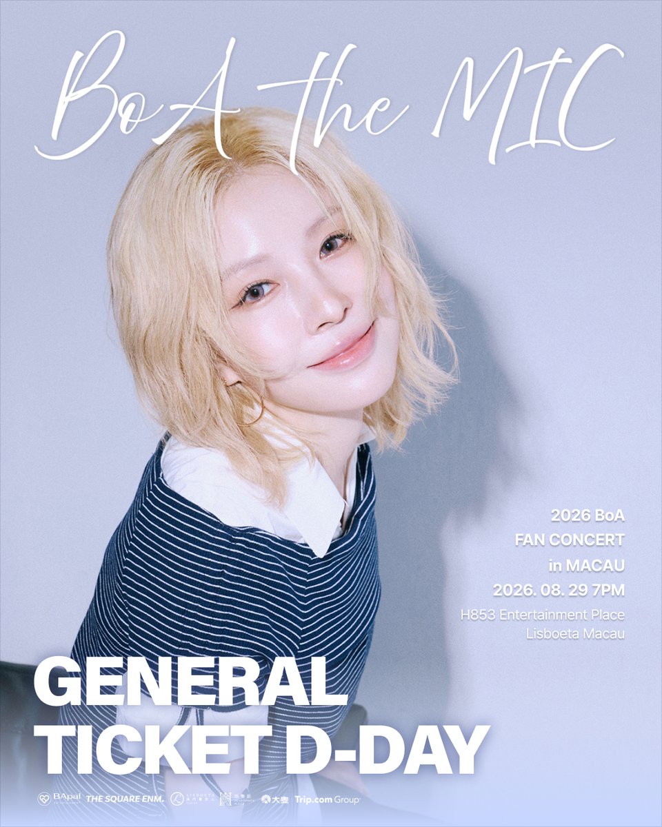 THE_SQUARE_ENM's tweet photo. 2026 𝘽𝙤𝘼 𝙁𝘼𝙉 𝘾𝙊𝙉𝘾𝙀𝙍𝙏 [𝘽𝙤𝘼 𝙩𝙝𝙚 𝙈𝙄𝘾] 𝙞𝙣 𝙈𝘼𝘾𝘼𝙐

公售即将开始🌸
    
➫ 公售：
2026年 7月 22日(周三) 19:00 (CST)～

➫ 公售平台：
大麦， 携程

➫ 演出时间：
2026年 8月29日(周六), 19点

📍演出地点：
H853 Entertainment Place, Lisboeta Macau

让我们和BoA在澳门见吧 💛

-----------------------------
2026 𝘽𝙤𝘼 𝙁𝘼𝙉 𝘾𝙊𝙉𝘾𝙀𝙍𝙏 [𝘽𝙤𝘼 𝙩𝙝𝙚 𝙈𝙄𝘾] 𝙞𝙣 𝙈𝘼𝘾𝘼𝙐

General is coming soon 🌸

➫ General Schedule:
July 22, 2026 (Wed) 19:00 (CST, China Standard Time)~

➫ General Platform:
Damai, https://t.co/pgubs1umxe

➫ Concert Schedule:
August 29, 2026 (Sat) 19:00 (CST)

📍 Venue:
H853 Entertainment Place, Lisboeta Macau

See you with BoA in Macau 💛

-----------------------------

2026 BoA FAN CONCERT [BoA the MIC] in MACAU

일반 예매 곧 시작됩니다 🌸

➫ 일반 예매 일정:
2026년 7월 22일(수) 19:00 (CST, 중국 표준시)~

➫ 일반 예매 플랫폼:
Damai, https://t.co/pgubs1umxe

➫ 공연 일정:
2026년 8월 29일(토) 19:00(CST)

📍 공연장: 
H853 Entertainment Place, Lisboeta Macau

마카오에서 BoA와 함께 만나요 💛

@BoAkwon  @bapalent 

#BoA #보아
#BoA_FANCONCERT #BoA_THE_MIC #BoA_THE_MIC_MACAU
#Jumping_BoA
#BApalent
#THESQUAREENM