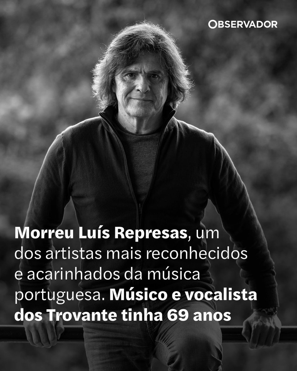observadorpt's tweet photo. Luís Represas, um dos artistas mais reconhecidos e acarinhados da música portuguesa, morreu hoje, vítima de doença prolongada. O músico e vocalista dos Trovante tinha 69 anos.⁠
⁠
#LuísRepresas #Cultura #Música #Trovante https://t.co/gKzejBR7NI