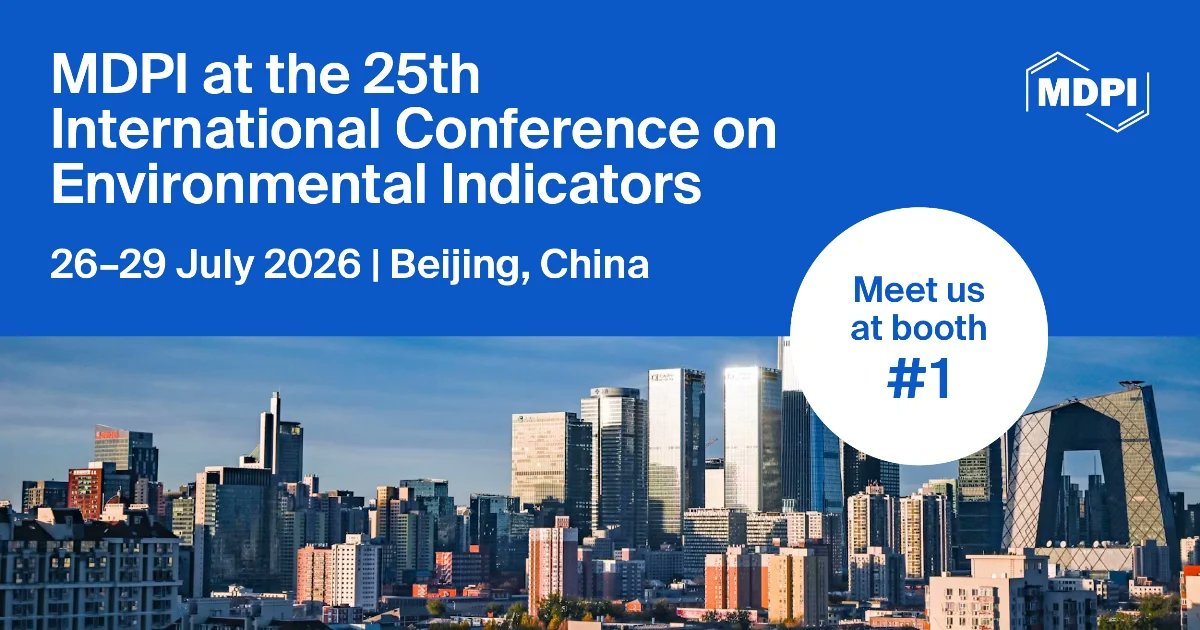 Toxics_MDPI's tweet photo. π Meet Us at the 25th International Conference on Environmental Indicators!
π Beijing, China
π
26β29 July 2026
More information: https://t.co/9NGvpUzkml
#Toxics #EnvironmentalIndicators #EnvironmentalScience #ScientificResearch #Conference https://t.co/6s98Lb1G0Q