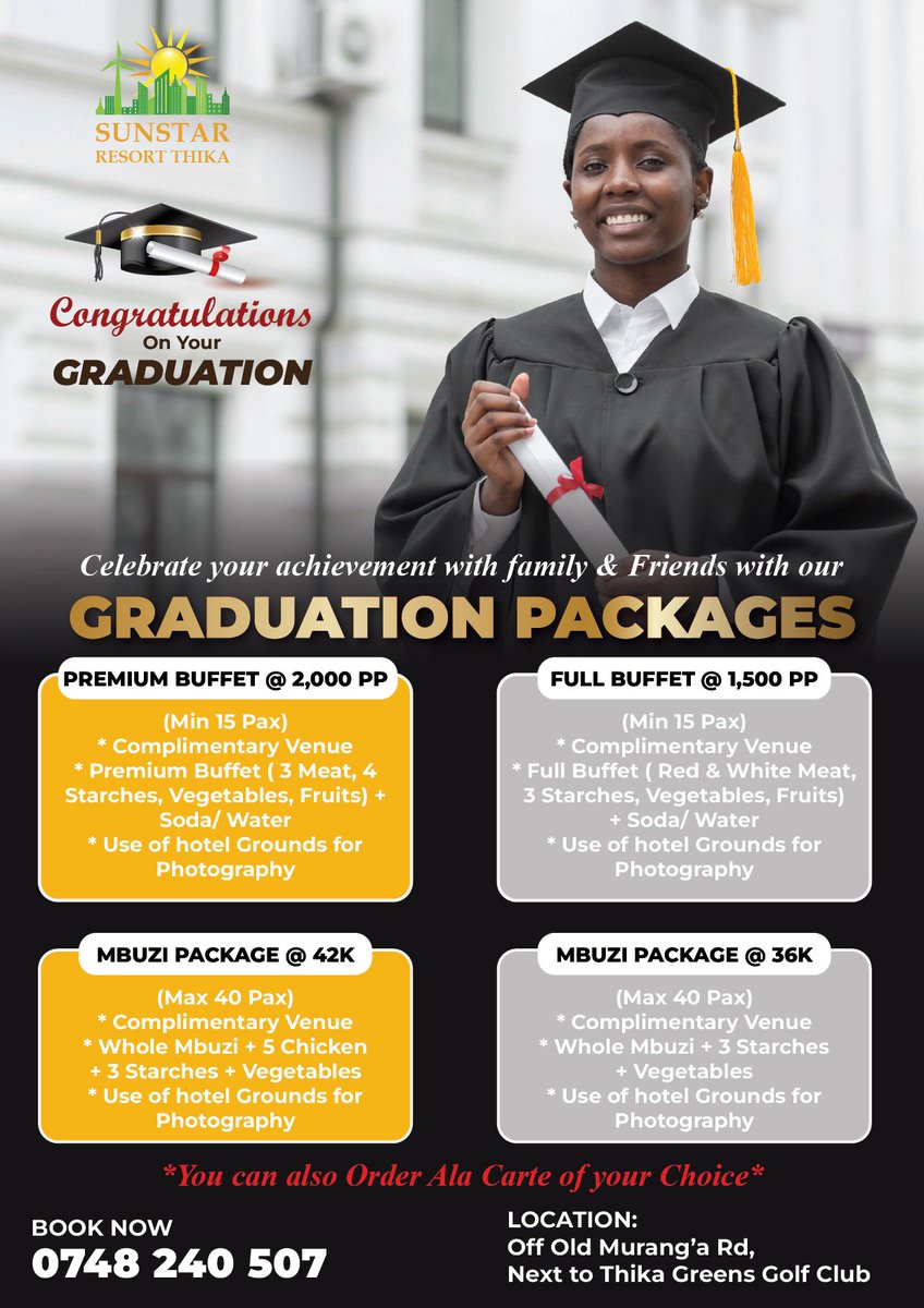 SunstarResort's tweet photo. Your graduation deserves a celebration as remarkable as your achievement. 🎓✨

Celebrate your milestone at Sunstar Hotel Nairobi or Sunstar Resort Thika with the perfect venue, delicious food, and exceptional hospitality. Whether you're hosting family, classmates, or friends, we'll help you create memories that last a lifetime.

🎉 FREE venue when you host your graduation party with us
🍽️ Customised menus to suit your budget and taste
🎂 Bring your own graduation cake at no extra cost
📸 Elegant spaces perfect for photos and celebrations
🤝 Professional service from start to finish

📍 Sunstar Hotel Nairobi – Call 0702 587 909 | Call/ WhatsApp 0795 853804
📍 Sunstar Resort Thika – Call/ WhatsApp 0748 240 507 | 0713 370 783

Book your graduation party today and celebrate your success in style with Sunstar.