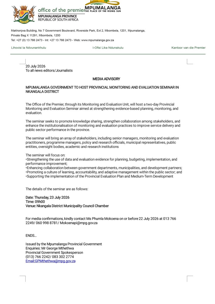 MpumalangaGov's tweet photo. MEDIA ADVISORY
All Media Houses
For Immediate Release
22 July 2026
MPUMALANGA GOVERNMENT TO HOST PROVINCIAL MONITORING AND EVALUATION SEMINAR IN NKANGALA DISTRICT
#MpumalangaAProvinceThatWorksForAll #MonitoringAndEvaluation #MPMESeminar #ServiceDeliveryZA https://t.co/yfVvHEO1jv