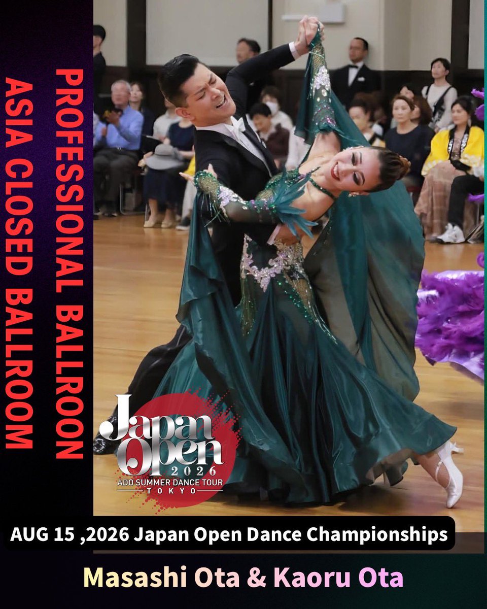 japanopen_dance's tweet photo. 💃🕺 Japan Open Dance Championships 2026 🎉

📅 日程：2026年8月15日（土）
📍 会場：ホテル椿山荘東京【グランドホール椿】

✨エントリー選手紹介✨
Masashi Ota ＆ Kaoru Ota

🔗 詳細・チケット情報はこちら👇
🌐https://t.co/LAxBuwG4eP

#2026JO
#社交ダンス
#競技ダンス https://t.co/E7W8cf2mrq