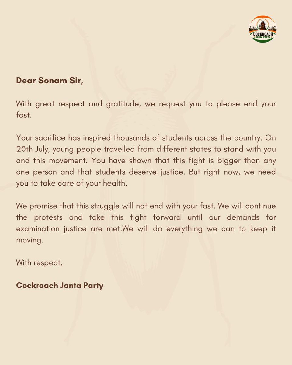Cockroachisback's tweet photo. CJP’s Request To Sonam Sir, 

Your sacrifice has inspired a generation. We respectfully request you to end your fast and take care of your health. We promise that the fight for examination justice will continue with even greater strength until our demands are met.

We will carry this movement forward.
