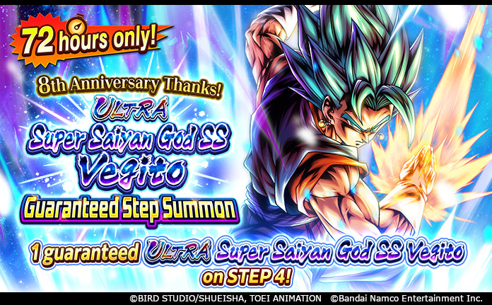 DB_Legends's tweet photo. ["8th ANNIVERSARY THANKS! 72-Hour-Only ULTRA SSGSS Vegito Guaranteed Step Summon" Is On!]
Here's an exclusive Summon to thank you for 8 years of support! ULTRA SSGSS Vegito's Z Power is guaranteed on the final step! Available for only 72 hours after logging in!

#DBLegends https://t.co/LhAN90lfEp