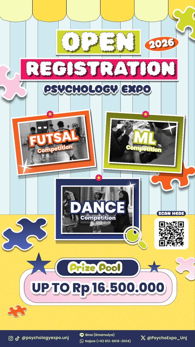 PsychoExpo_Unj's tweet photo. THE WAIT IS OVER! 𝐏𝐬𝐲𝐜𝐡𝐨𝐥𝐨𝐠𝐲 𝐄𝐱𝐩𝐨 2026 Open Registration!

Gak perlu nunggu sekelas Lamine Yamal buat angkat piala! Saatnya kamu &amp; tim terbaikmu bawa pulang gelar juara lewat lomba futsal, dance, dan mobile legends🏆✨

#PsychologyUNJ #PsychologyExpo2026 #InfoLomba https://t.co/MpXJELKFsK