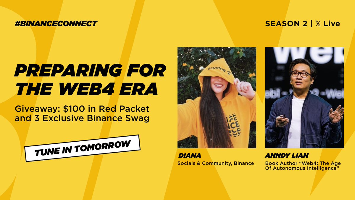 dianabinance's tweet photo. What comes after Web3?

@anndylian joins me on #BinanceConnect to talk Web4, AI × blockchain & autonomous intelligence.

🪂 Binance swag Giveaway alert:
1. drop your question for Anndy in the comments
2. add a screenshot showing my profile notifications are ON

💸 $100 in Red Packets up for grabs LIVE.

See you tomorrow on X Live at 11:00 UTC!