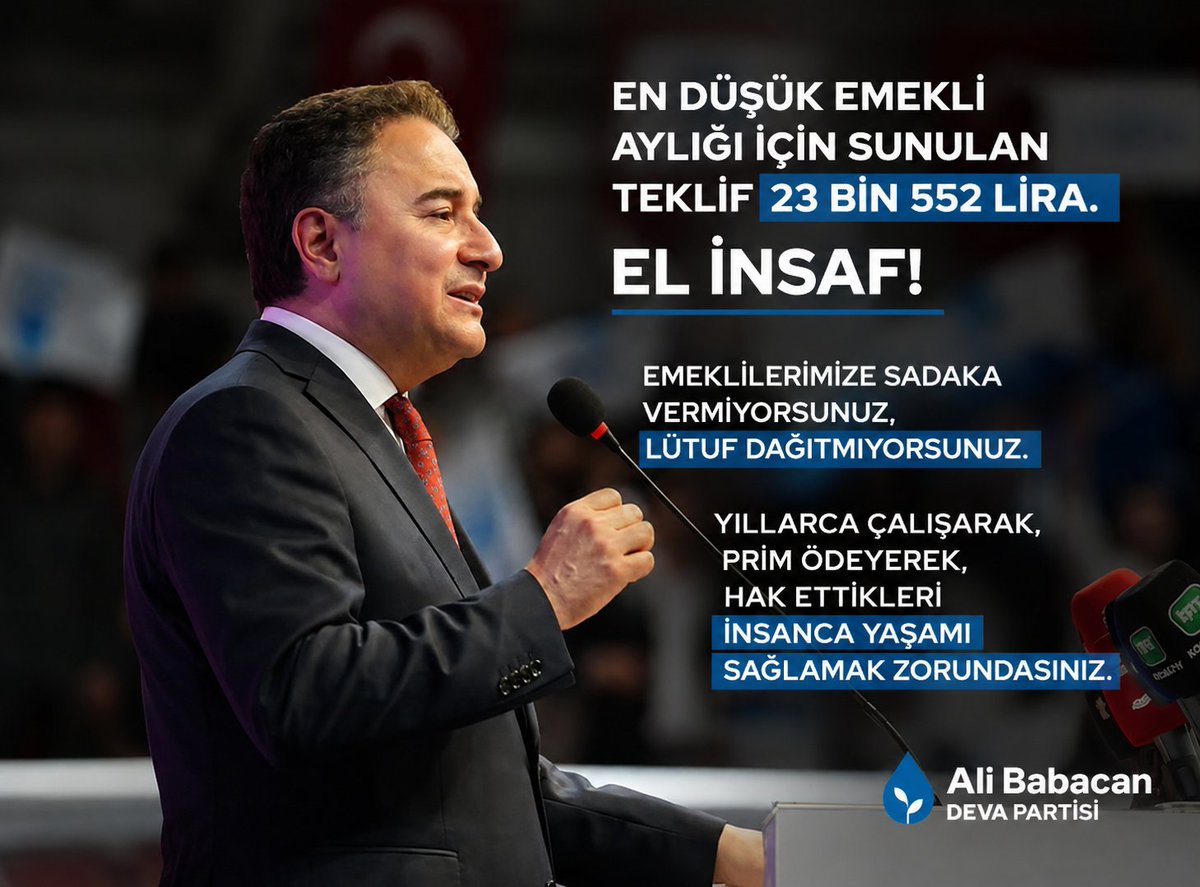 demokrasi25's tweet photo. Ali Babacan:

“En düşük emekli aylığı için sunulan teklif 23 bin 552 lira.

El insaf!

Emeklilerimize sadaka vermiyorsunuz, lütuf dağıtmıyorsunuz.

Yıllarca çalışarak, prim ödeyerek, hak ettikleri insanca yaşamı sağlamak zorundasınız.”

#Emekli #Sadaka #Prim
#TürkiyeninDEVAsı https://t.co/XRYWnwGlNS