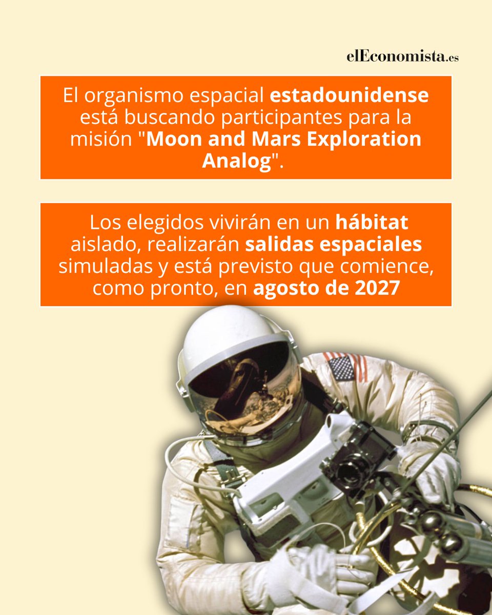 elEconomistaes's tweet photo. 🚀 La NASA busca voluntarios para
vivir un año en una misión simulada en Marte

🌌 La convocatoria para la misión se llama "Moon and
Mars Exploration Analog", un proyecto que aislará a
cuatro voluntarios durante un año entero en el Centro
Espacial Johnson de Houston a partir de 2027.

👨‍🚀 ¿Serías capaz de presentarte voluntario? ¡Os
leemos en comentarios!

Más detalles en el link: https://t.co/9OLa8tYZAJ
