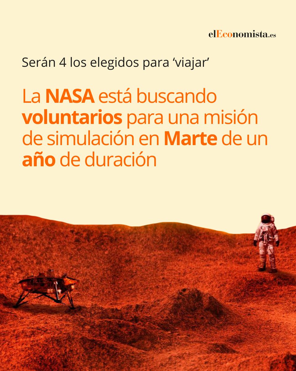 elEconomistaes's tweet photo. 🚀 La NASA busca voluntarios para
vivir un año en una misión simulada en Marte

🌌 La convocatoria para la misión se llama "Moon and
Mars Exploration Analog", un proyecto que aislará a
cuatro voluntarios durante un año entero en el Centro
Espacial Johnson de Houston a partir de 2027.

👨‍🚀 ¿Serías capaz de presentarte voluntario? ¡Os
leemos en comentarios!

Más detalles en el link: https://t.co/9OLa8tYZAJ