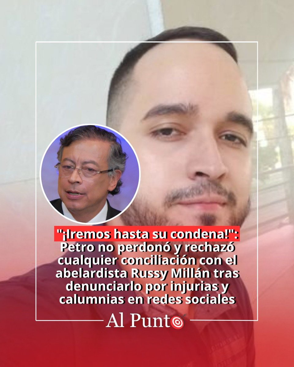 AlPuntoCol's tweet photo. #AlPunto 🎯 "¡Iremos hasta su condena!": Petro no perdonó y rechazó cualquier conciliación con el abelardista Russy Millán tras denunciarlo por injurias y calumnias en redes sociales ⤵️
https://t.co/WJHp9y41VB https://t.co/EoSb7S24YW