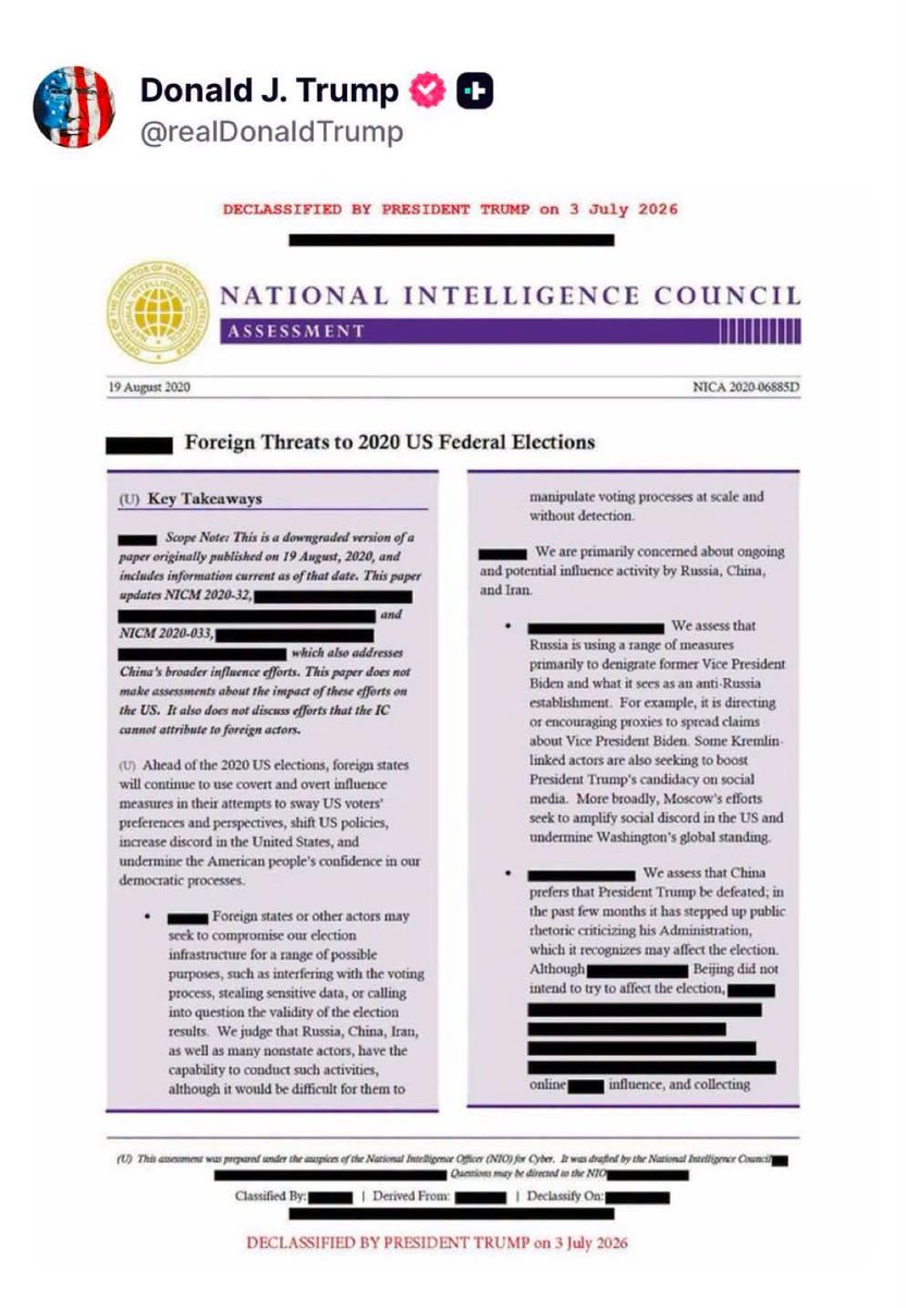 PaulGoldEagle's tweet photo. 🚨 BREAKING: President Trump just released declassified intel from 2020, and the mainstream media is absolutely PANICKING.
For years they called us crazy. Now, the receipts are out. Foreign actors were absolutely targeting our elections, and the Deep State knew it.
Here is what the newly declassified documents actually reveal:
🇨🇳 CHINA: The CCP got their hands on a staggering 220 MILLION U.S. voter files. The intel community was literally fighting internally over whether China was actively trying to take down Trump, but we all know Beijing wanted him out because he was the toughest President on China in history.
🇷🇺 RUSSIA & 🇮🇷 IRAN: The docs confirm these countries were running massive operations to interfere, with Iran even spoofing emails to U.S. voters to sow absolute chaos and divide the country. (And of course, the intel agencies are still trying to push the tired narrative that Russia preferred Trump).
But here is the biggest bombshell: A declassified January 2020 National Intelligence Council memo confirms that foreign adversaries—including China, Iran, and North Korea—HAD THE CAPABILITY to compromise U.S. election infrastructure.
Naturally, the establishment is still clinging to their favorite talking point that "no votes were actually changed." But the facts are undeniable: our vulnerabilities were completely exposed, foreign enemies were heavily meddling in our affairs, and they were pulling out all the stops to interfere.
Trump was right. Again. Let that sink in!

H/T Ryan Fournier