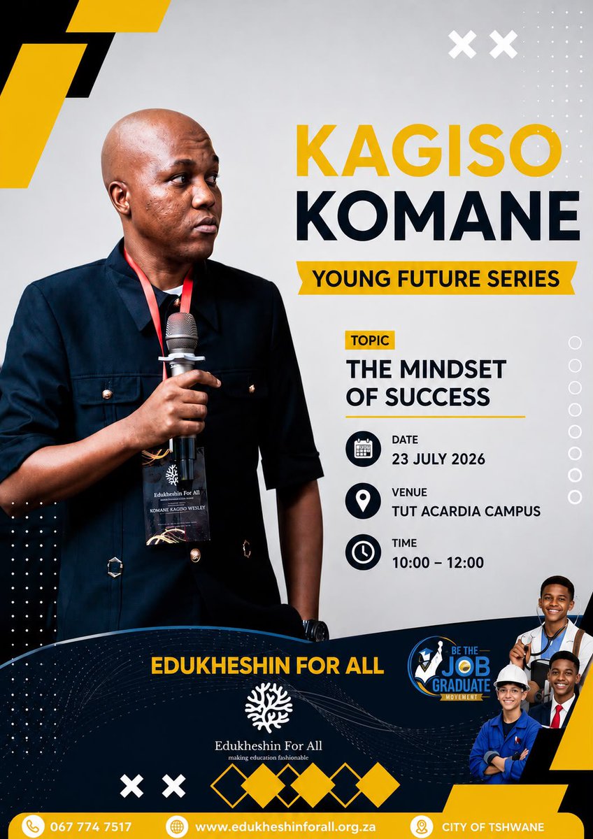 edukheshinFA's tweet photo. YOUNG FUTURE SERIES

Join Kagiso Komane, a proud Edukheshin For All member, as he shares practical insights on “The Mindset of Success.” This inspiring session is designed to empower young people to think bigger, dream boldly, and take charge of their future. https://t.co/CasP4FTedj