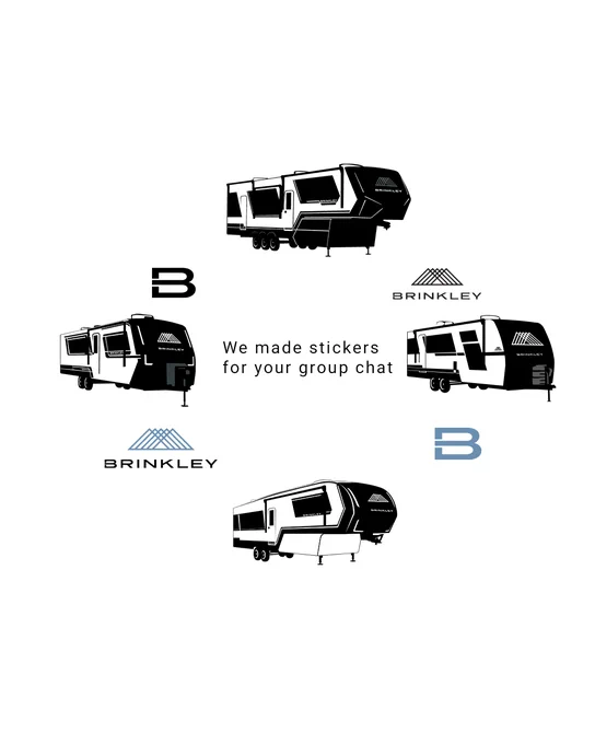 Stylized illustrations of four different camper trailers, each labeled with the "Brinkley" logo or the letter "B." Text in the center reads, "We made stickers for your group chat."