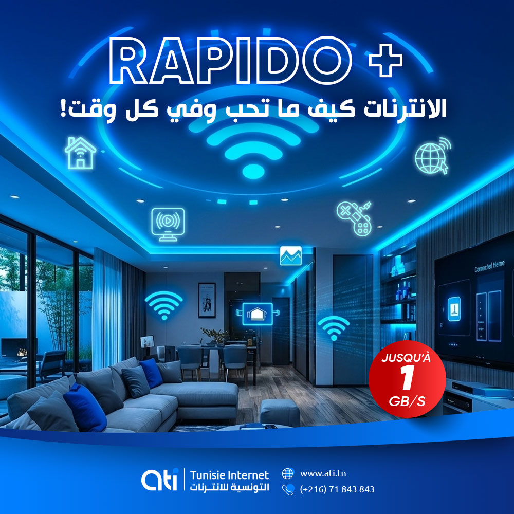 ATI_TN's tweet photo. 🚀 مع Rapido+ متاع ATI، تمتع بأفضل تجربة إنترنت في دارك! 🌐🏠
⚡ نافيڨي، 🎬 ستريمي، 🎮 والعب في أي وقت مع débit ينجم يوصل حتى 1 جيڨا! 📶💨
👉 https://t.co/V1JtSIz8cY
#ATI 🌐 #Internet_Tunisie 🇹🇳 #Très_Haut_Débit ⚡
#أحنا_متاع_الانترنات_ومعانا_الحكاية_بدات 💙 https://t.co/a1LRaVLyyU